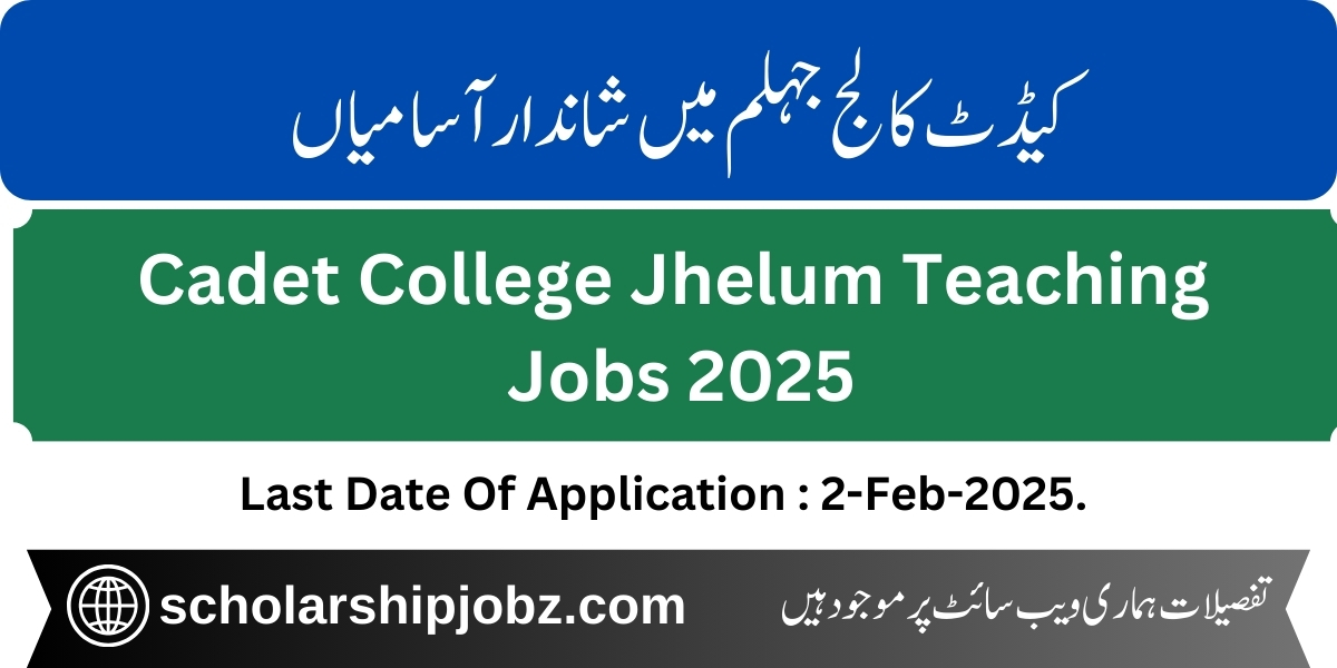 Cadet College Jhelum Jobs 2025