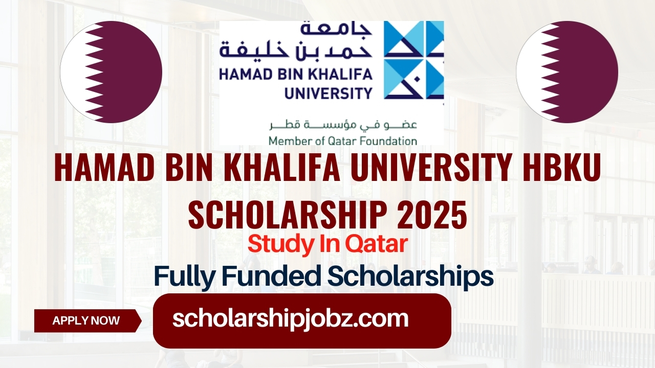 HBKU Qatar Scholarship 2025