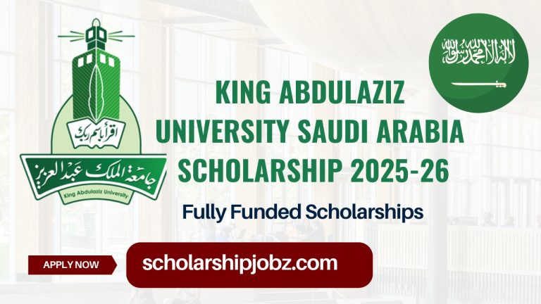 King Abdulaziz University Scholarship 2025