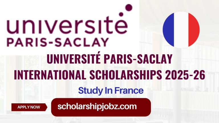 Université Paris-Saclay Scholarship 2025-26